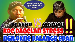 Dagelan Stres... Waluyo Kuwanen Ngedan² ne Dalang Seno