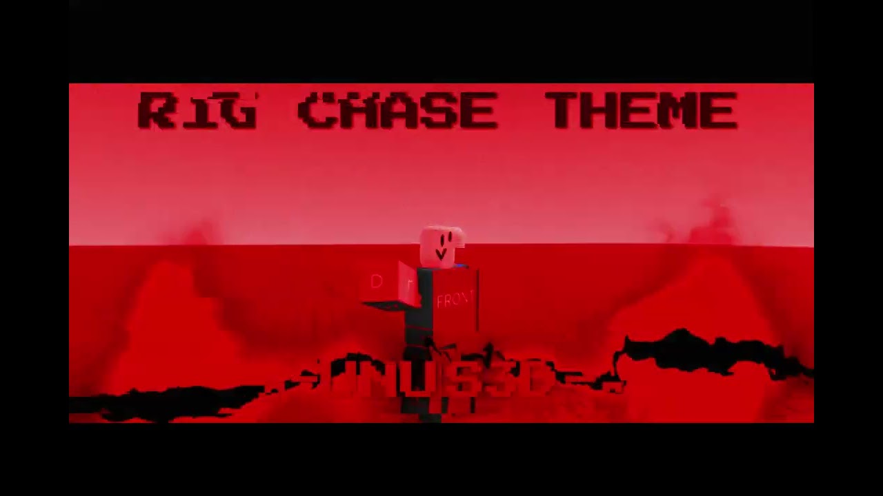 R1G CHASE THEME - ◘-UNUS3D-◘ (js a song i made not forsaken not dod-)