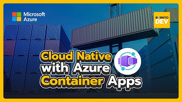 เรียนรู้การใช้ Cloud-native ด้วย Azure Container Apps