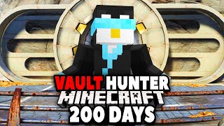 I Survived 200 Days as a VAULT HUNTER! by Skyes 253,240 views 1 month ago 2 hours, 52 minutes