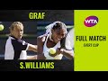 Stefanie Graf vs. Serena Williams | Full Match | 1999 Evert Cup Final