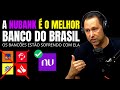 "É por ESSE MOTIVO que o NUBANK é o MELHOR BANCO do BRASIL" - ECONOMISTA SINCERO EDUCAÇÃO FINANCEIRA