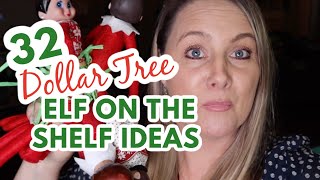 🎄 32 Dollar Tree Elf on the Shelf Ideas | 🤶 Dollar Tree Elf on the Shelf Haul