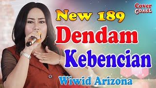 Dangdut Lawas Cover - DENDAM KEBENCIAN - Wiwid Arizona - New 189 Musik