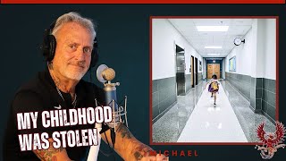 My Childhood was Stolen