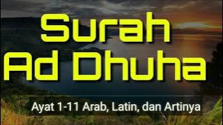 Murottal Surah Ad Dhuha 1-11 Latin dan Terjemahannya 7X
