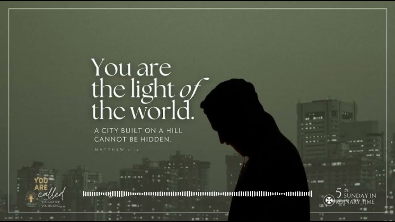 Gospel Reflection on Matthew 5:13-16