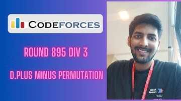 Codeforces Round 895 Div.3 | D.plus minus permutation | Hindi Explanation