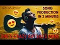Alex Sparrow - "She's Crazy But She's Mine" / Song production in 2 minutes