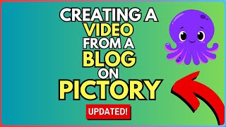 How to Create a Video from a Blog in Pictory
