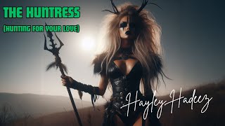 The Huntress by Hayley Hadeez - Proof AI Music Can ROCK!