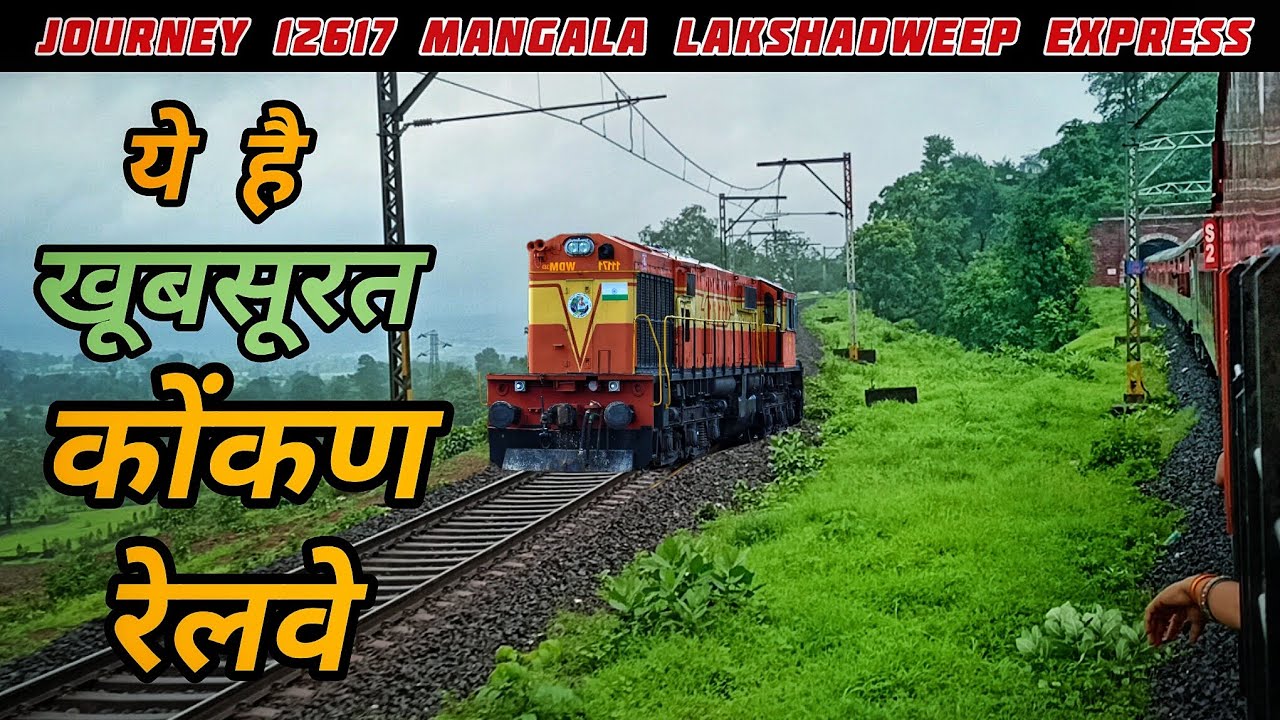 Journey In 12617 Mangala Lakshadweep Express *Beautiful Konkan Railway Route*