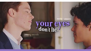 wille and simon | your eyes don't lie.