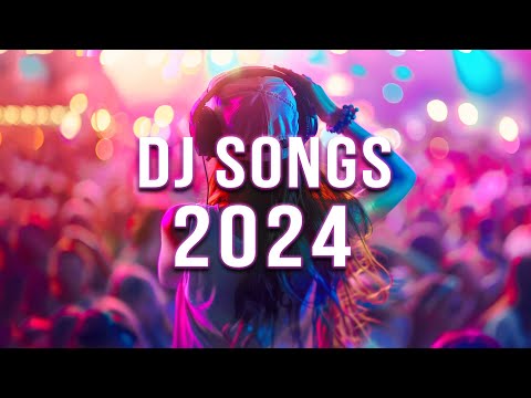 DJ REMIX 2024 🔥 Mashups & Remixes Of Popular Songs 🔥 DJ Remix Club Music Dance Mix 2024