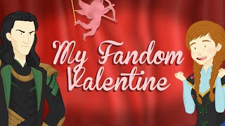 My Fandom Valentine (feat. Tessa Netting)