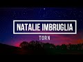 Natalie Imbruglia - Torn (Lyrics)