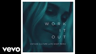 Elekfantz, Vintage Culture - Work It Out (Vintage Culture Late Night Remix) chords