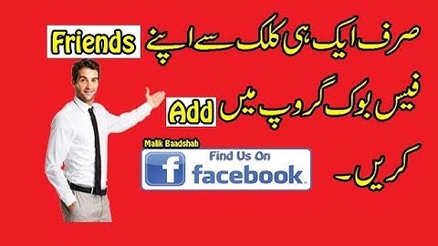 How To Add All Friend Of Faceook Group In Just One Click Urdu/Hindi Click