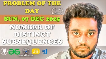 Number of distinct subsequences solved in JS | GfG | POTD | Streak 372 | Sun, 07 Dec 2025