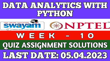 Data Analytics with Python | NPTEL | Week 10 | assignment solution 10 | 2023