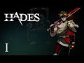 HADES: 1 - The Best Roguelike -