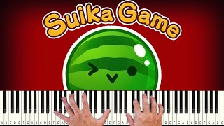 Suika Game Theme - PIANO TUTORIAL