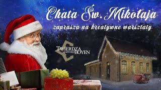 W 2021 roku zapraszamy do Chaty Św. Mikołaja! – Twierdza Boyen w ...