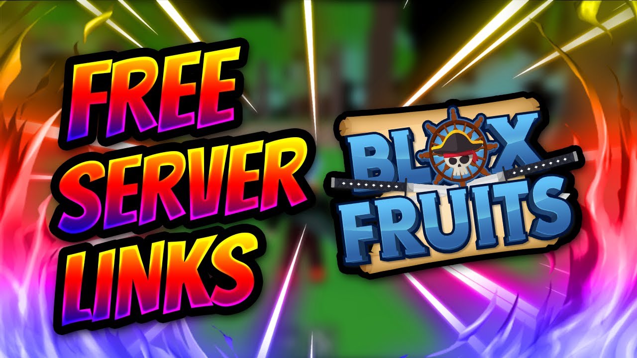 Blox Fruits Private Server Links