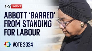 Diane Abbott 'barred from standing' as Labour candidate | Vote 2024