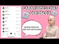 Tutorial Cara Menghapus Chat Di Roblox Mudah Dijamin Berhasil 100 % || Tutorial Terbaru 2025 ||