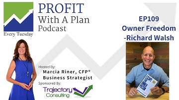 EP109 Owner Freedom -  Richard Walsh