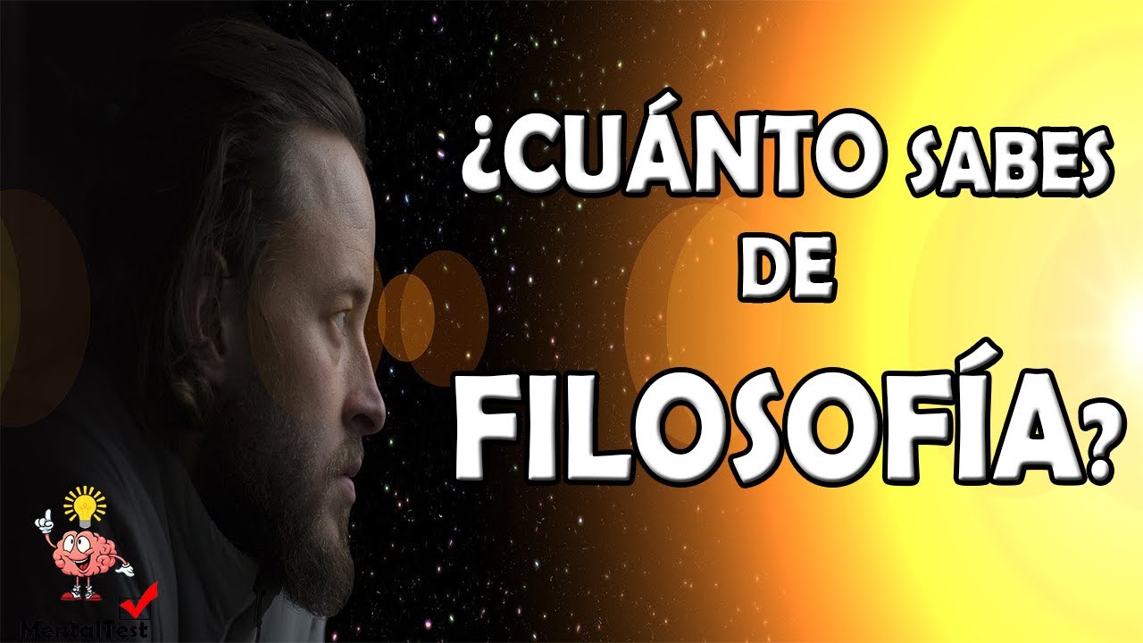 ¿Cuánto sabes de Filosofía? Test de filosofía