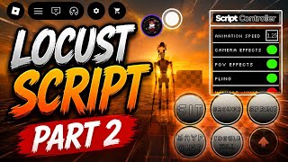 FE LOCUST Script ROBLOX | By @MelonScripter
