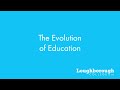 The Evolution of Education - Education 4.0