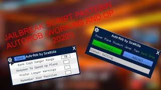ROBLOX JAILBREAK SCRIPT PASTEBIN AUTOROB (WORKING AND OP 2020!)