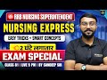 RRB Nursing Superintendent Special 🚨 | Nursing Express | Easy Tricks + Smart Concepts | Class - 80