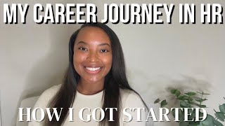 How I Started My Career in Human Resources (Tech Industry) | No Experience Needed!