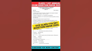 class 7 SST annual exam question paper / kvs class 7 SST final exam question paper #cbse #class7