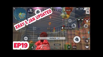NEW XRAY 5 JAN UPDATED ( ASSETS COMING SOON ) /Rules Of Survival /EP19