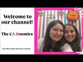 The CA Roomies - From students to CAs and from our journey to yours!