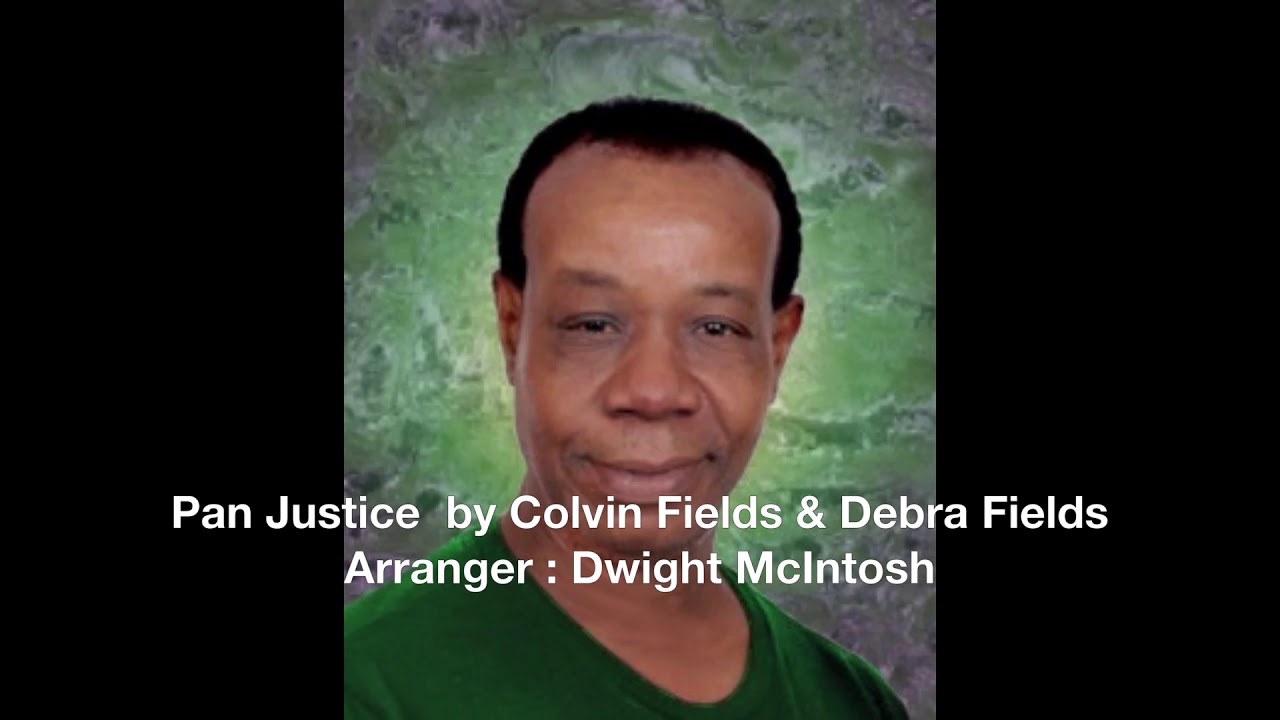 Watch Pan Justice Sung by Atiba : written by Colvin Atiba Fields & Debra Fields :Arranger Dwight McIntosh on YouTube Watch Pan Justice Sung by Atiba : written by Colvin Atiba Fields & Debra Fields :Arranger Dwight McIntosh on YouTube