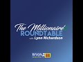 Stair Steps to Wealth: Real Estate! - The Millionaire's Roundtable with Lynn Richardson