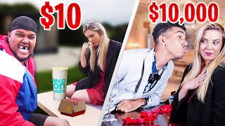$10 DATE VS $10,000 DATE CHALLENGE