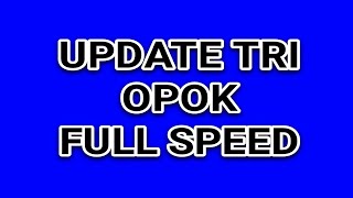 Update Tri Opok Full Speed