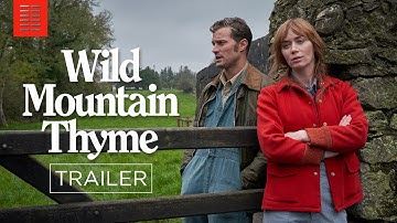Thumbnail of WILD MOUNTAIN THYME I Official Trailer I Bleecker Street