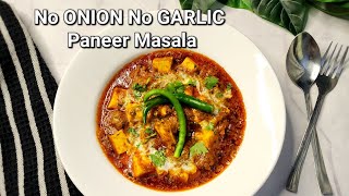 No Onion No Garlic Paneer Masala| व्रत वाली पनीर की सब्जी| Falahari Paneer Recipe