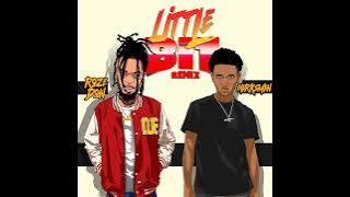 Roze Don ft Marksman - Little Bit (Remix)