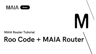 Roo Code + MAIA Router screenshot 3