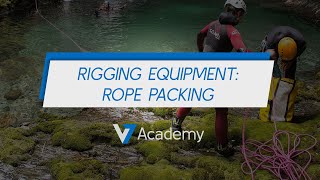Canyoning Techniques - Rope Packing [Level 2]