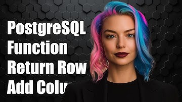 PostgreSQL Function: Return Table Rowtype with Additional Column Explained